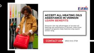 Accept All Heating Oils Assistance in Vernon Learn Benefits