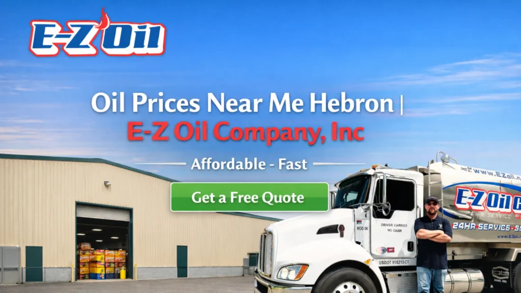 Oil Prices Near Me Hebron | E-Z Oil Company, Inc Affordable - Fast